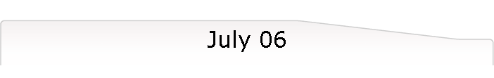 July 06