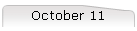 October 11